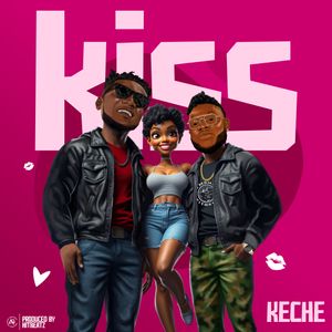 NEW MUSIC: Keche – Kiss